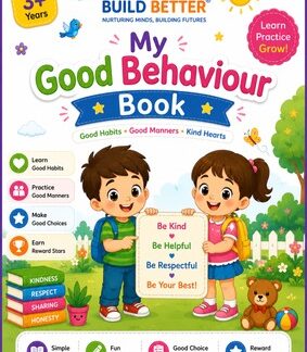My Good Behaviour Book for Kids – Good Habits and Manners Activity Book